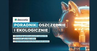 Poradnik: Oszczędnie i ekologicznie