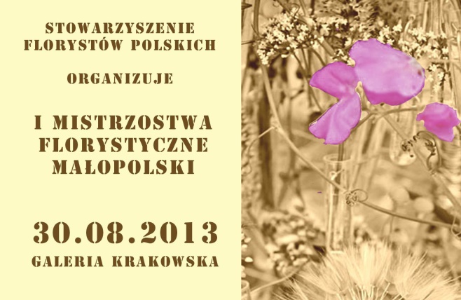I Krajowe Mistrzostwa Florystyczne Regionu Małopolskiego